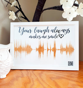Personalized "Your laugh always makes me smile" Sound Wave Art - QR Code
