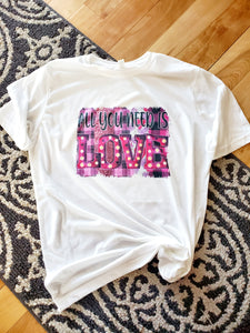 Sublimation Transfer Ready to Press - ALL YOU NEED IS LOVE - Sublimation Print