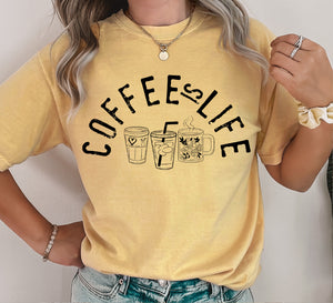 #21317 - ** PRE ORDER** Screen Print Transfer Ready to Press -COFFEE IS LIFE (ARCH)