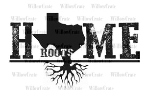 #1062 Digital Download - Texas Roots - PNG Only