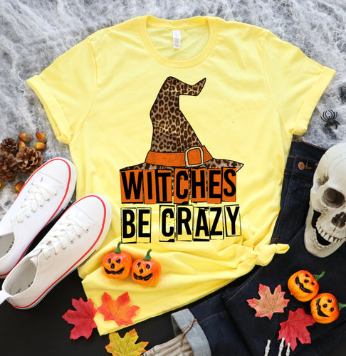 #21052 - Screen Print Transfer Ready to Press - WITCHES BE CRAZY