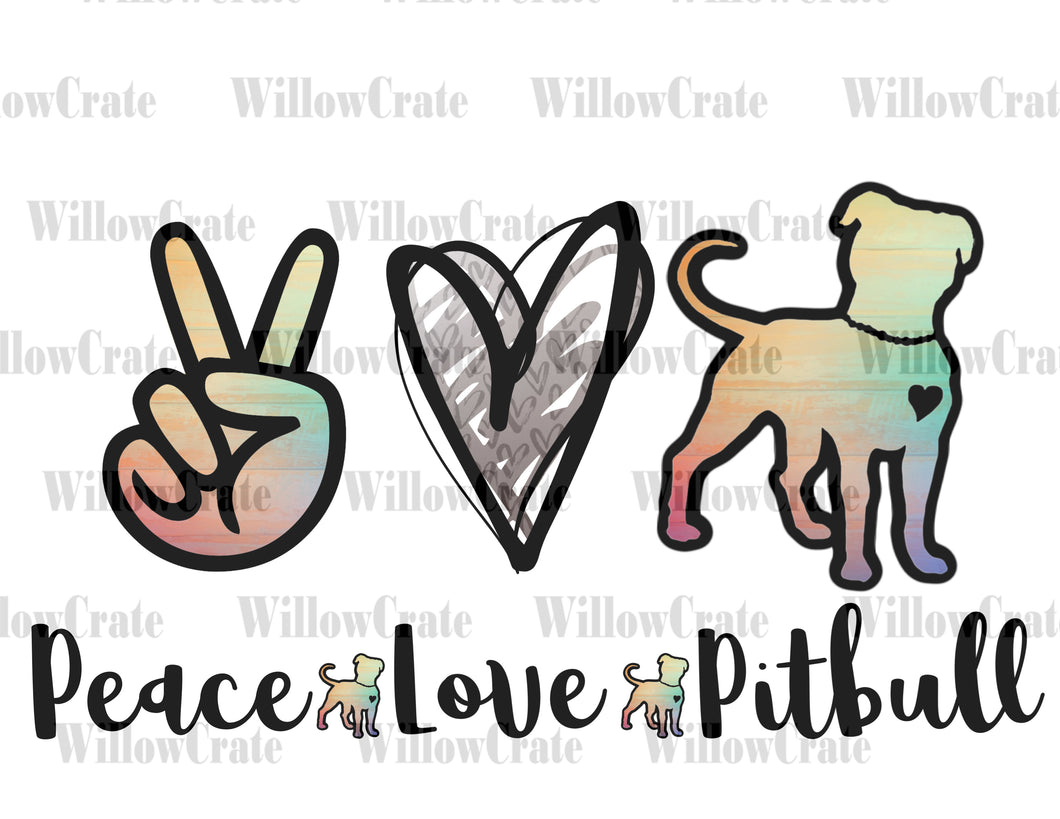 #1088 Digital Download - Peace Love Pitbull - PNG Only
